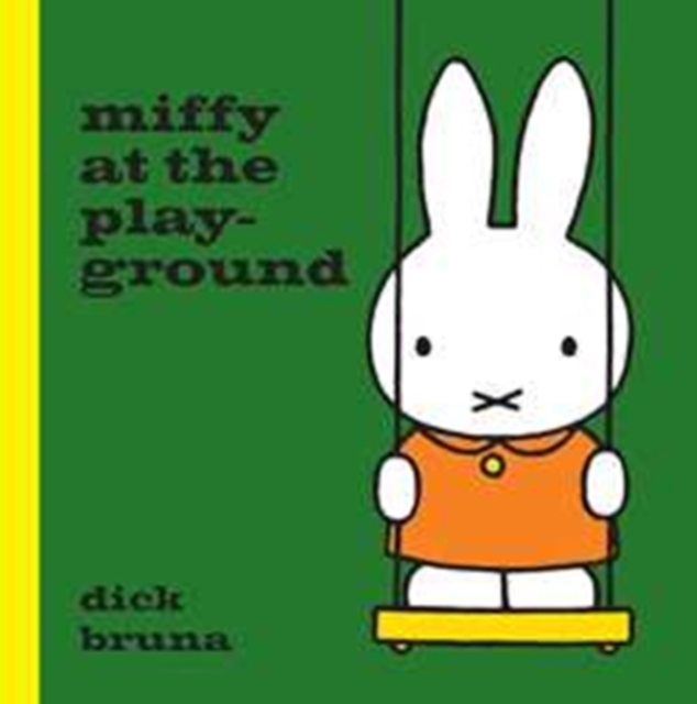 Miffy at the Playground, Hardback Book