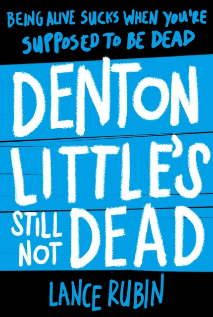 Denton Little's Still Not Dead, EPUB eBook