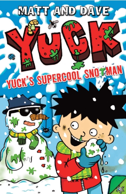 Yuck's Supercool Snotman, EPUB eBook