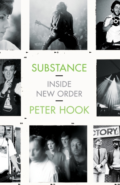 Substance: Inside New Order, Hardback Book