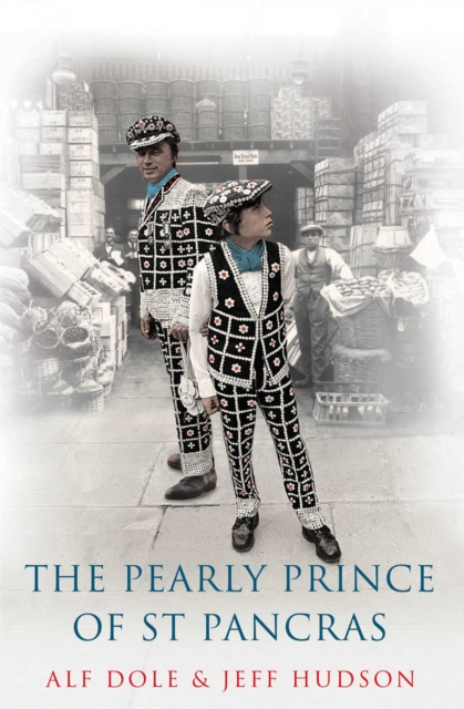 The Pearly Prince of St Pancras, EPUB eBook