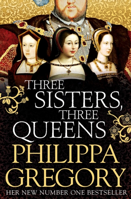 Three Sisters, Three Queens, Paperback / softback Book