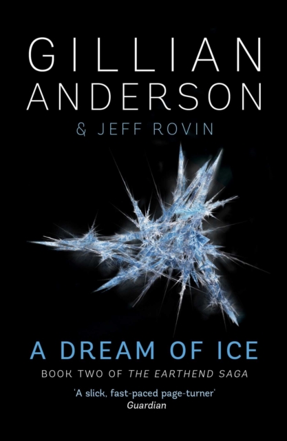 A Dream of Ice, Hardback Book