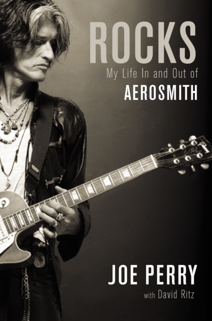 Rocks : My Life in and out of Aerosmith, Hardback Book