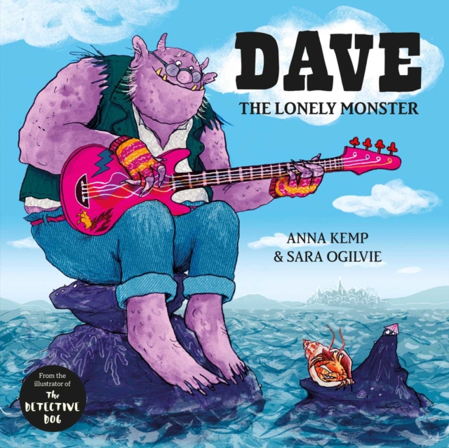 Dave the Lonely Monster, Paperback / softback Book