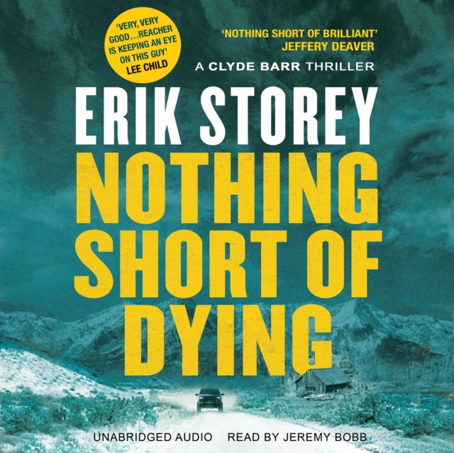 Nothing Short of Dying : A Clyde Barr Thriller, eAudiobook MP3 eaudioBook