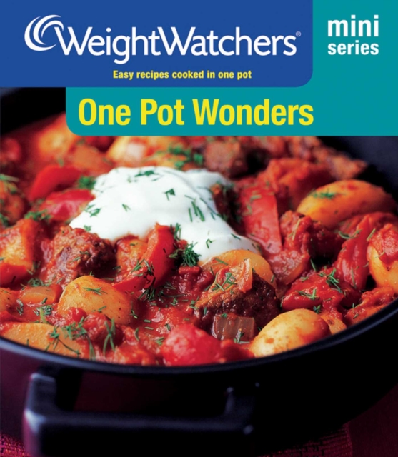 Weight Watchers Mini Series: One Pot Wonders, EPUB eBook