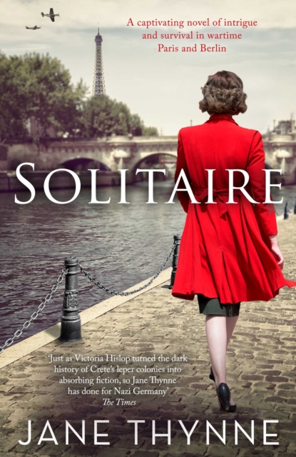 Solitaire : A captivating novel of intrigue and survival in wartime Paris, Hardback Book