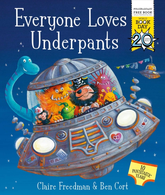 Everyone Loves Underpants : A World Book Day Book, Paperback Book