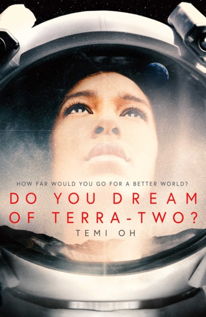 Do You Dream of Terra-Two?, Hardback Book