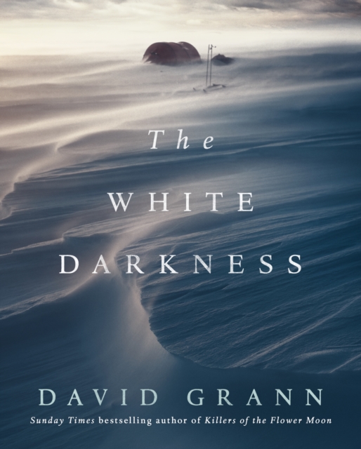 The White Darkness, Hardback Book