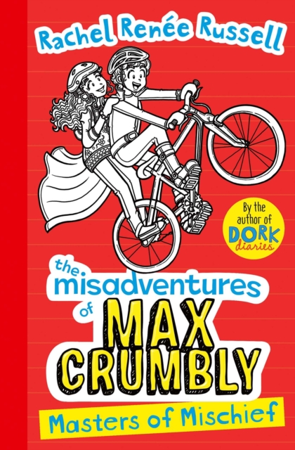 Misadventures of Max Crumbly 3 : Masters of Mischief, Paperback / softback Book