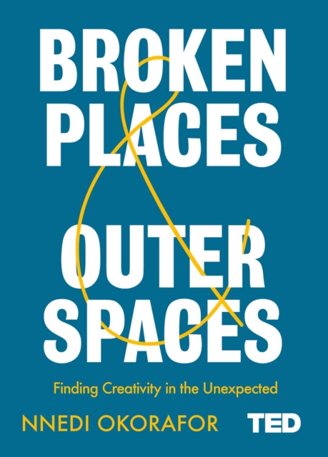 Broken Places & Outer Spaces, Hardback Book