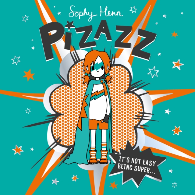 Pizazz : The super awesome new superhero series!, eAudiobook MP3 eaudioBook