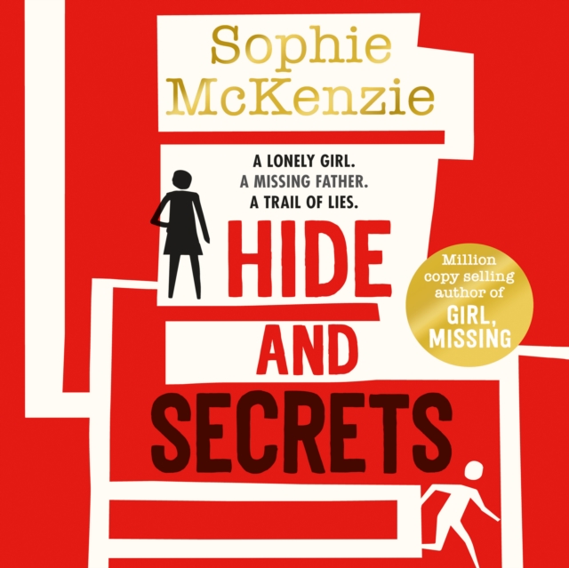 Hide and Secrets : The blockbuster thriller from million-copy bestselling Sophie McKenzie, eAudiobook MP3 eaudioBook