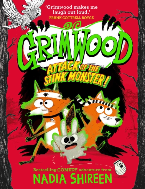 Grimwood: Attack of the Stink Monster! : The funniest book you'll read this winter!, Hardback Book