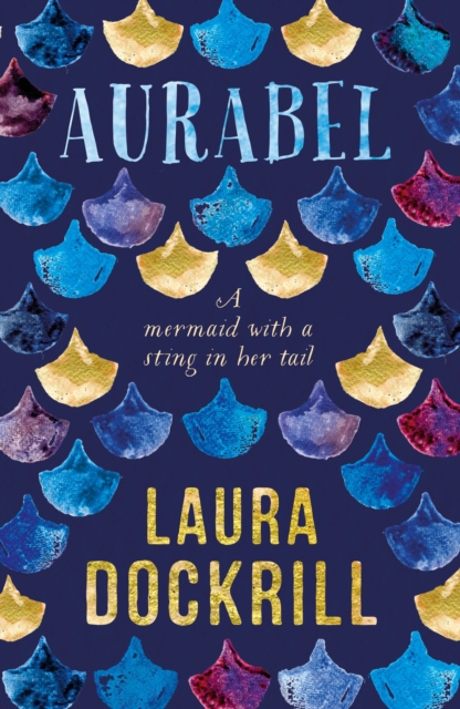Aurabel : The edgiest mermaid ever written about, EPUB eBook