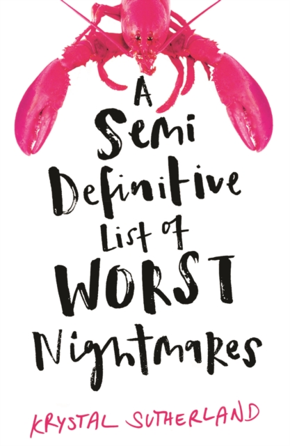 A Semi Definitive List of Worst Nightmares, Paperback / softback Book