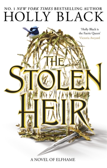 The Stolen Heir : A Novel of Elfhame, The No 1 Sunday Times Bestseller 2023, Hardback Book