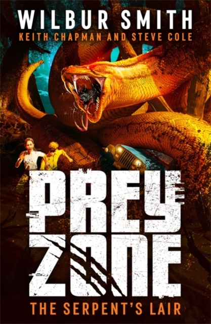 Prey Zone: The Serpent's Lair, Paperback / softback Book