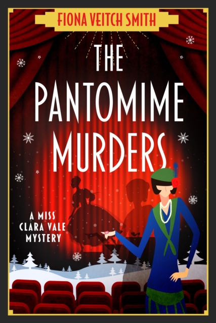 The Pantomime Murders : A totally addictive cozy murder mystery, EPUB eBook