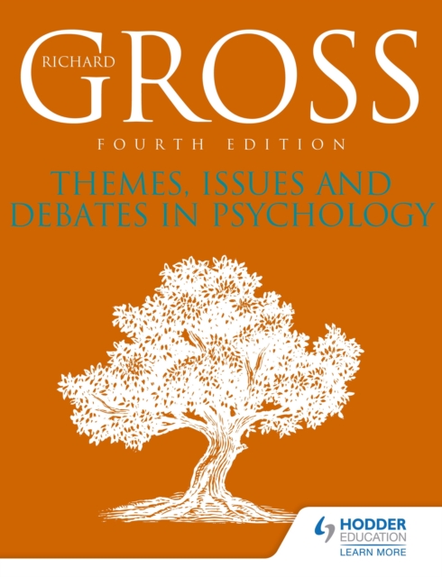 Themes, Issues and Debates in Psychology Fourth Edition, EPUB eBook