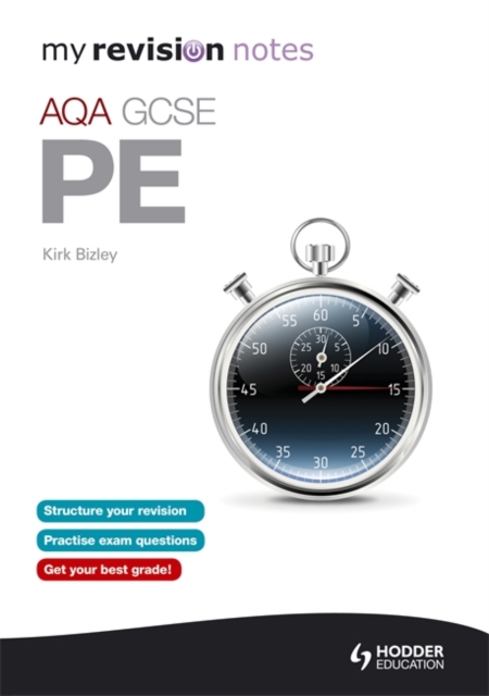 My Revision Notes: AQA GCSE PE, Paperback Book