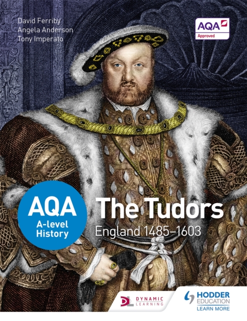 AQA A-level History: The Tudors: England 1485-1603, EPUB eBook