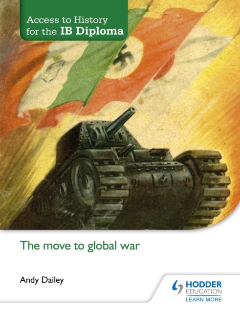 Access to History for the IB Diploma: The move to global war, EPUB eBook