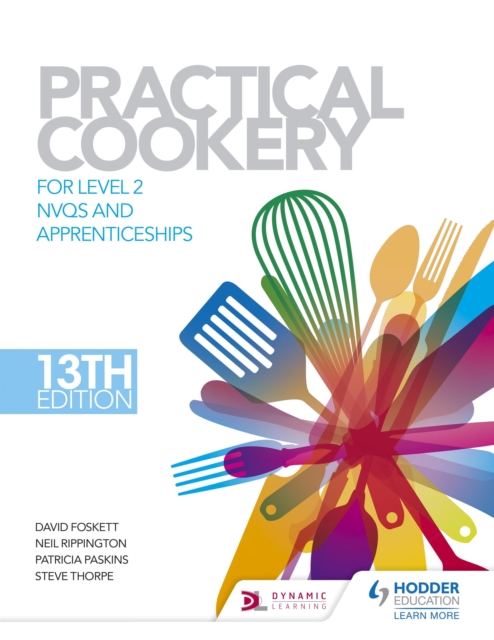 Practical Cookery, 13th Edition for Level 2 NVQs and Apprenticeships, EPUB eBook