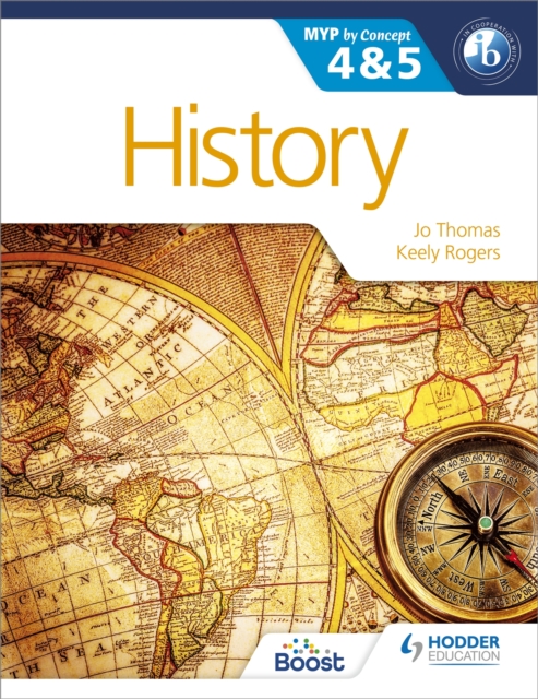 History for the IB MYP 4 & 5 : By Concept, Paperback / softback Book