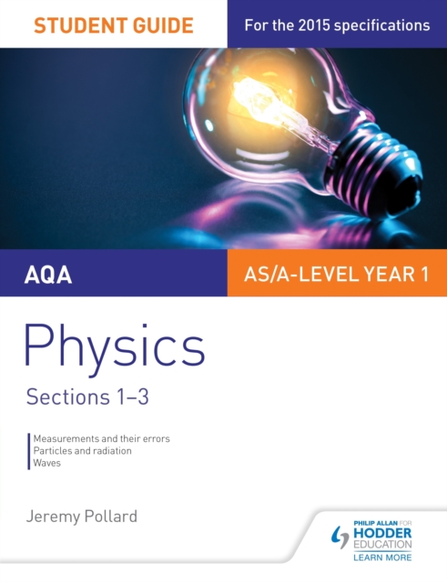 AQA AS/A Level Year 1 Physics Student Guide: Sections 1-3, EPUB eBook