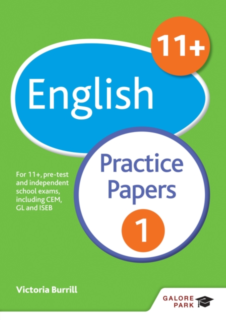 11+ English Practice Papers 1 : For 11+, pre-test and independent school exams including CEM, GL and ISEB, EPUB eBook