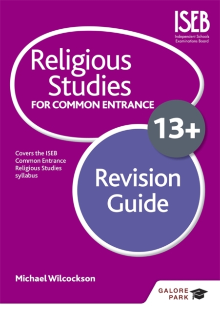 Religious Studies for Common Entrance 13+ Revision Guide, Paperback / softback Book