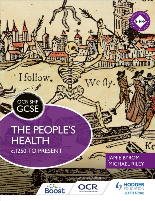 OCR GCSE History SHP: The People's Health c.1250 to present, Paperback / softback Book