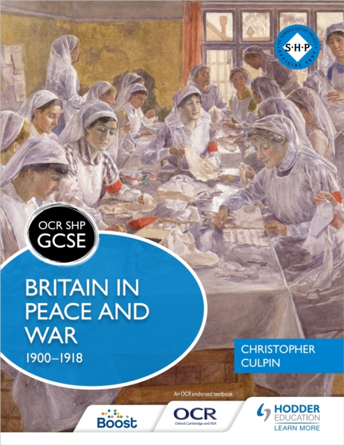 OCR GCSE History SHP: Britain in Peace and War 1900-1918, EPUB eBook