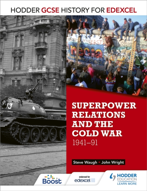 Hodder GCSE History for Edexcel: Superpower relations and the Cold War, 1941-91, Paperback / softback Book