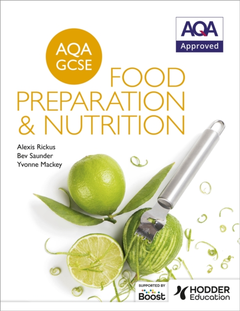AQA GCSE Food Preparation and Nutrition, Paperback / softback Book