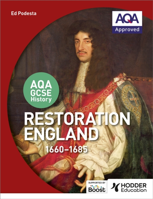 AQA GCSE History: Restoration England, 1660-1685, Paperback / softback Book