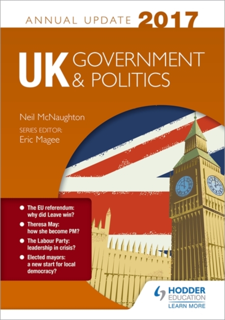 UK Government & Politics Annual Update 2017, Paperback Book