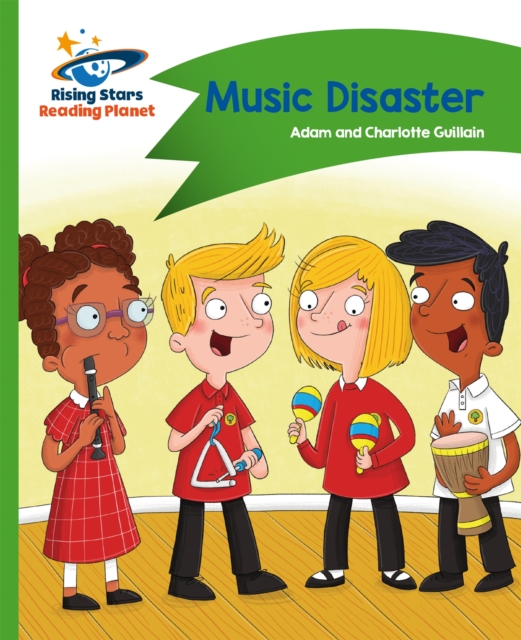 Reading Planet - Music Disaster - Green: Comet Street Kids, Paperback / softback Book