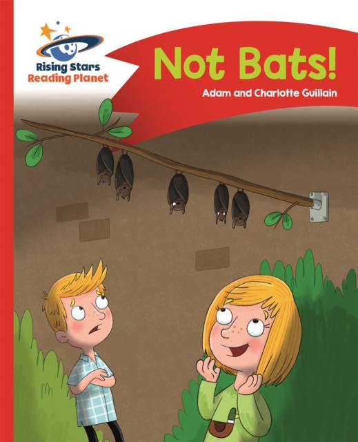 Reading Planet - Not Bats! - Red A: Comet Street Kids, Paperback / softback Book