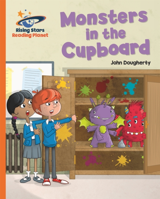 Reading Planet - Monsters in the Cupboard - Orange: Galaxy, Paperback / softback Book