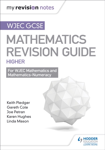 WJEC GCSE Maths Higher: Mastering Mathematics Revision Guide, Paperback / softback Book