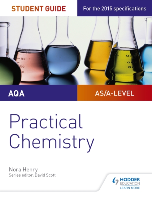 AQA A-level Chemistry Student Guide: Practical Chemistry, Paperback / softback Book