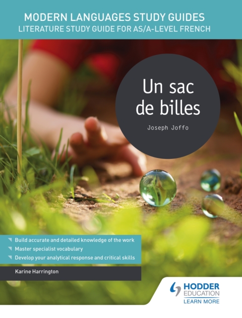 Modern Languages Study Guides: Un sac de billes : Literature Study Guide for AS/A-level French, EPUB eBook