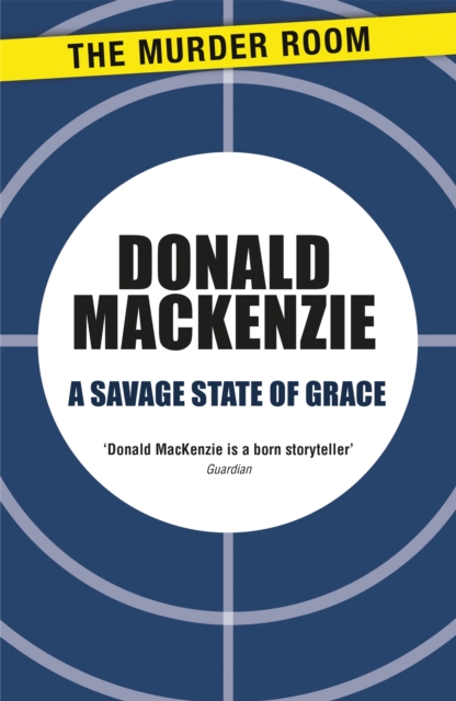 A Savage State of Grace, Paperback / softback Book