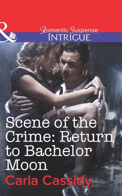 Scene of the Crime: Return to Bachelor Moon, EPUB eBook