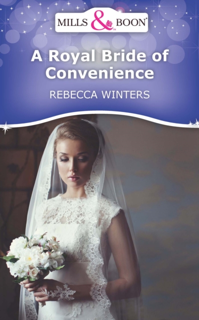 A Royal Bride Of Convenience, EPUB eBook