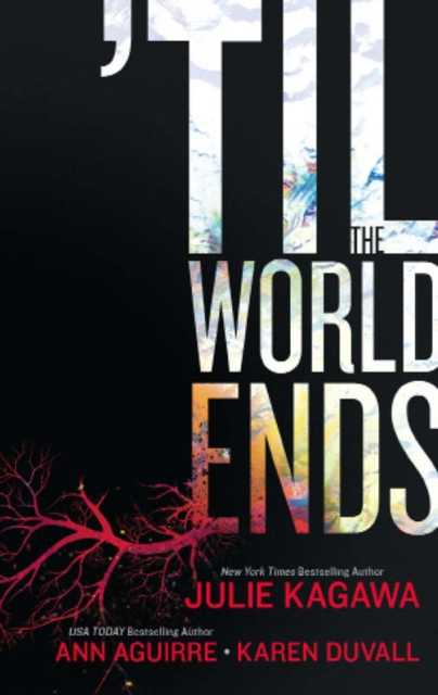 Till The World Ends : Dawn of Eden / Thistle & Thorne / Sun Storm, EPUB eBook